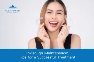 Invisalign Maintenance